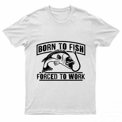Adults "Born To Fish - Forced To Work" Printed T-Shirt-2